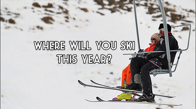 Where will you ski this year?
